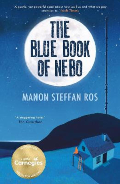 The Blue Book of Nebo by Manon Steffan Ros (Author) - 9781913102784