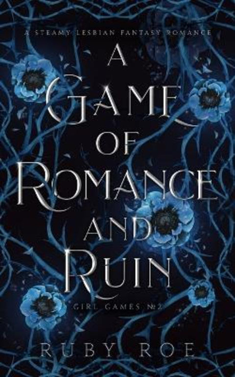 A Game of Romance and Ruin by Ruby Roe - 9781913236298