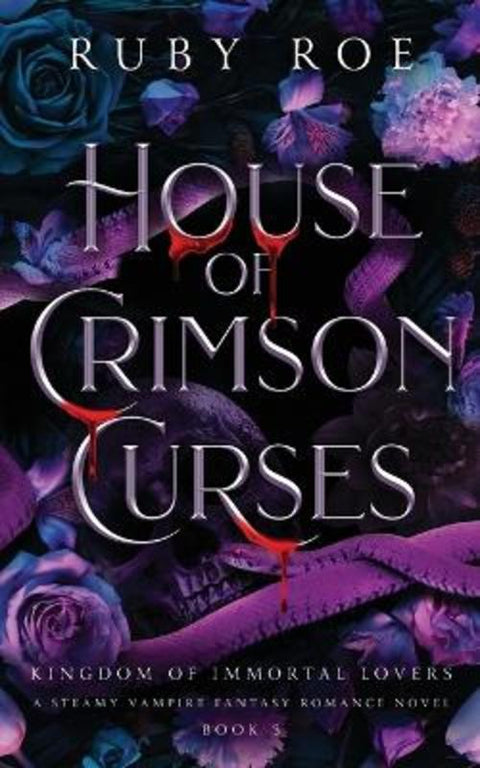 House of Crimson Curses by Ruby Roe - 9781913236861