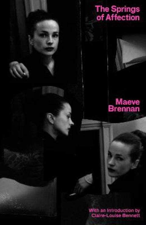 The Springs of Affection by Maeve Brennan - 9781913512255
