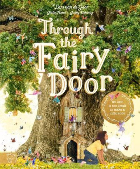 Through the Fairy Door by Gabby Dawnay - 9781913520793