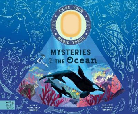 Mysteries of the Ocean by Camilla de la Bedoyere - 9781913520991