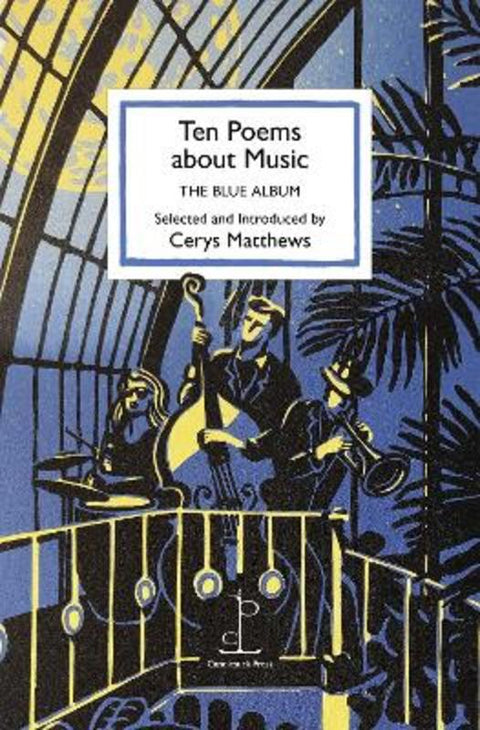 Ten Poems about Music by Cerys Matthews - 9781913627102