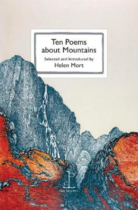 Ten Poems about Mountains by Helen Mort - 9781913627126