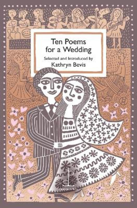 Ten Poems for a Wedding by Kathryn Bevis - 9781913627232