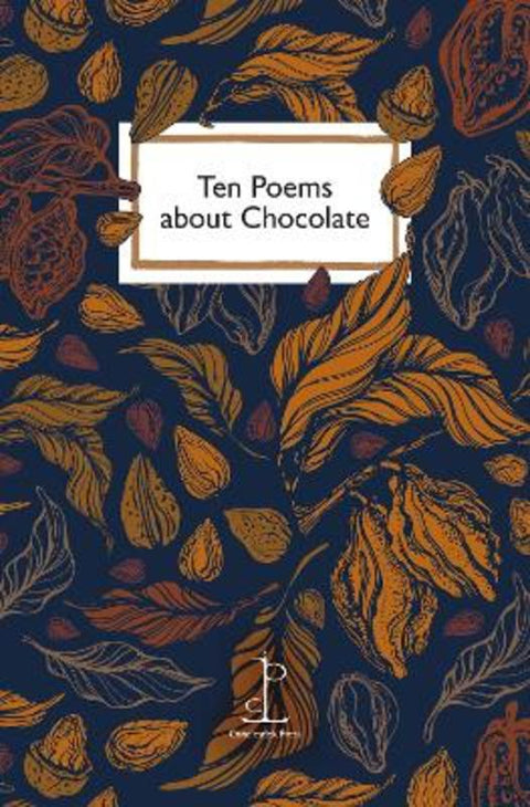 Ten Poems about Chocolate by Di Slaney - 9781913627690