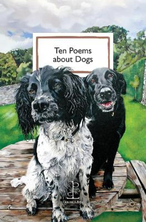 Ten Poems about Dogs by Di Slaney - 9781913627706