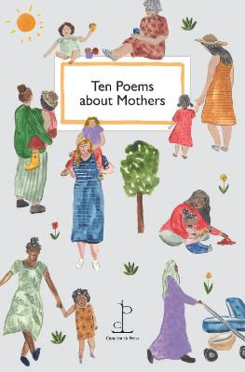 Ten Poems about Mothers by Di Slaney - 9781913627720