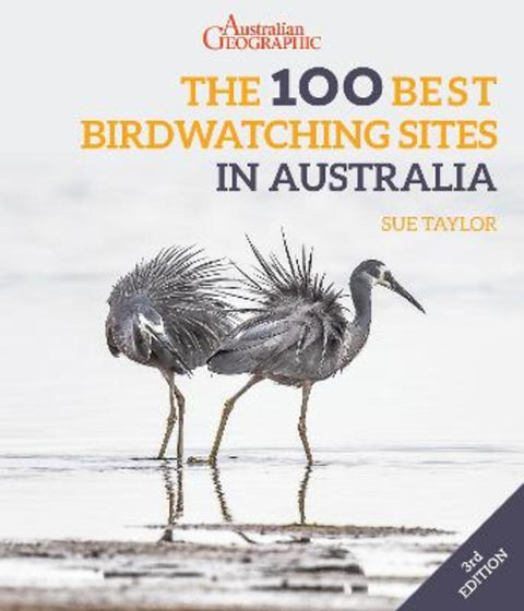 The 100 Best Birdwatching Sites in Australia by Sue Taylor - 9781913679514