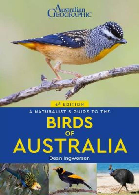 A Naturalist's Guide to the Birds of Australia by Dean Ingwersen - 9781913679651