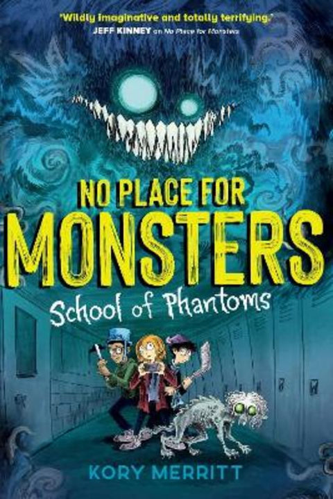 No Place for Monsters: School of Phantoms by Kory Merritt - 9781913696092