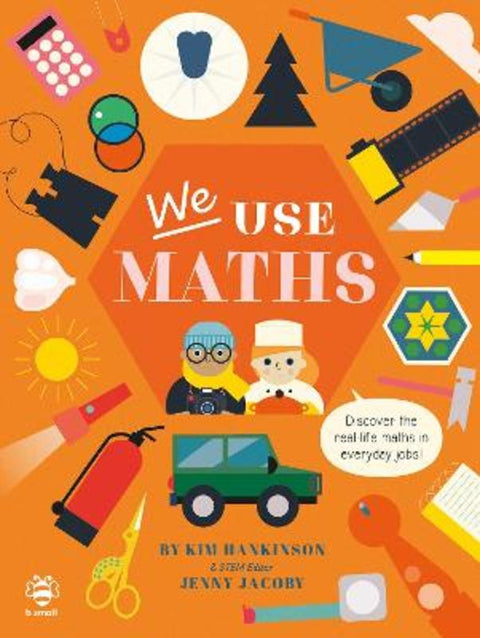 We Use Maths by Kim Hankinson - 9781913918231