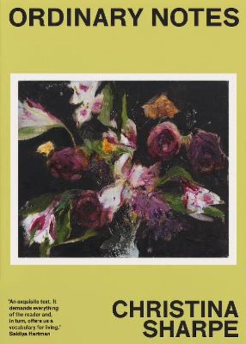 Ordinary Notes by Christina Sharpe - 9781914198144