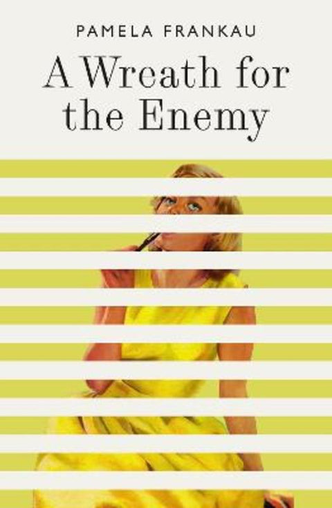 A Wreath for the Enemy by Pamela Frankau - 9781914198526