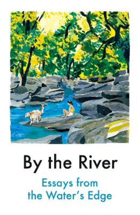 By the River by Various Contributors - 9781914198625