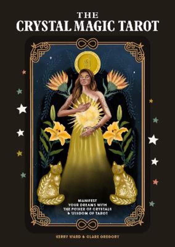 The Crystal Magic Tarot by Clare Gregory - 9781914317545