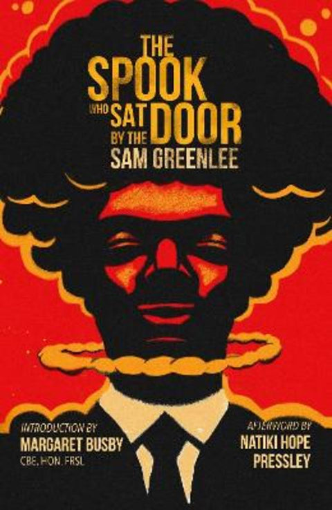 The Spook Who Sat By The Door: The first Black man in the CIA (2024) by Sam Greenlee - 9781914344404