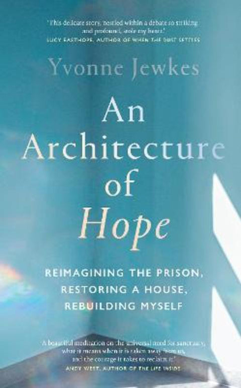 An Architecture of Hope by Yvonne Jewkes - 9781914484780