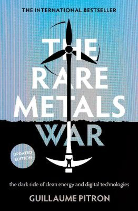 The Rare Metals War by Guillaume Pitron - 9781914484964