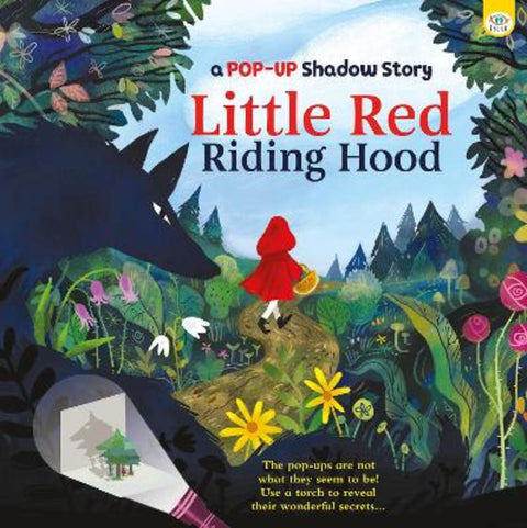 A Pop-Up Shadow Story Little Red Riding Hood by Eve Robertson - 9781915458070