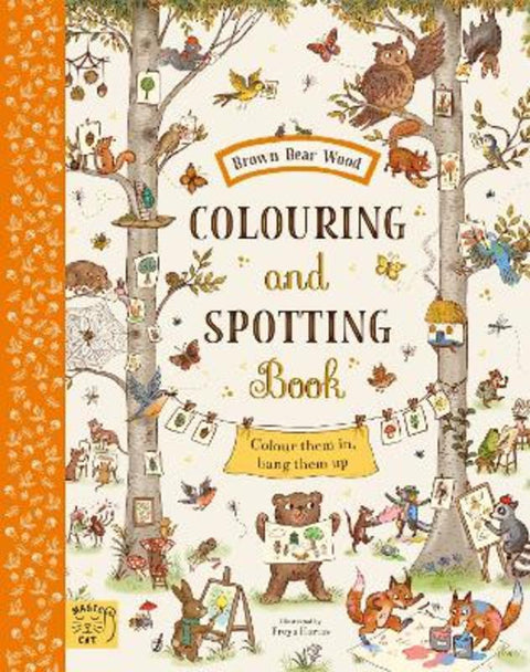 Brown Bear Wood: Colouring and Spotting Book by Freya Hartas - 9781915569103