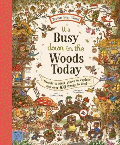 Brown Bear Wood: It's Busy Down in the Woods Today by Rachel Piercey - 9781915569776