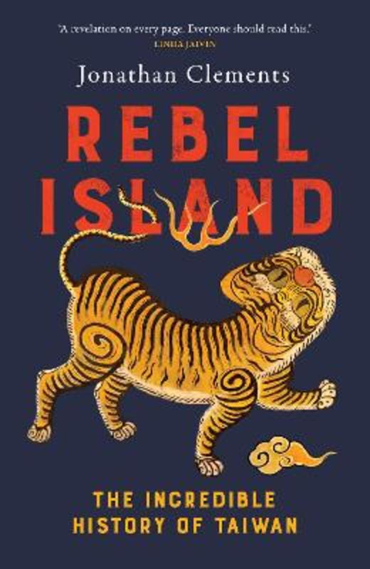 Rebel Island by Jonathan Clements - 9781915590275