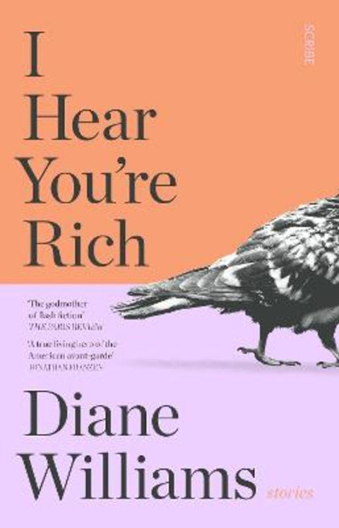 I Hear You're Rich by Diane Williams - 9781915590589