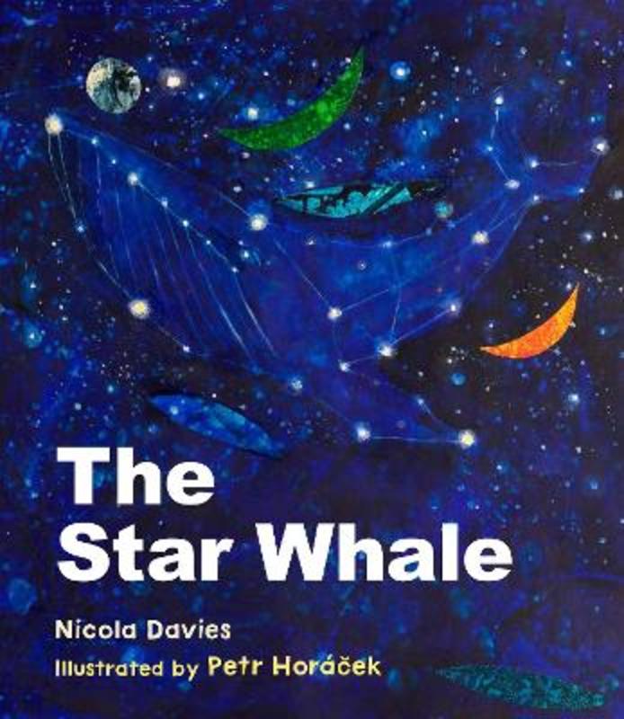 The Star Whale by Nicola Davies - 9781915659095