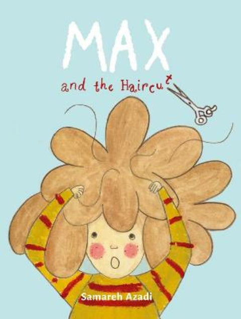 Max and the Haircut by Samareh Azadi - 9781915659798