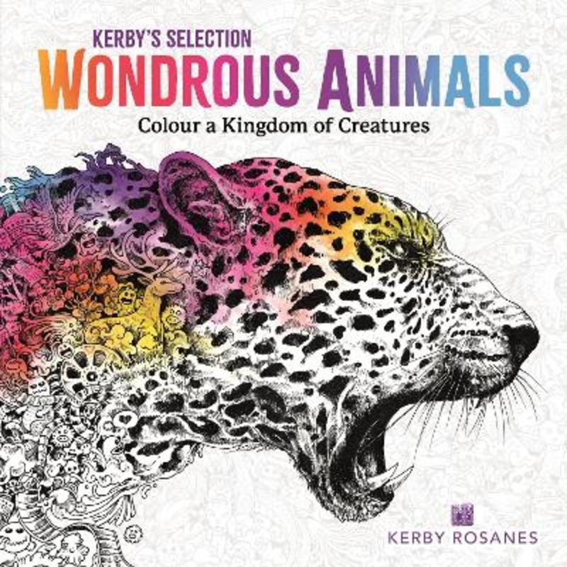 Wondrous Animals by Kerby Rosanes - 9781915751089