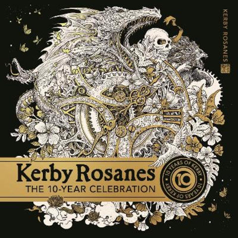Kerby Rosanes: The 10 Year Celebration by Kerby Rosanes - 9781915751317