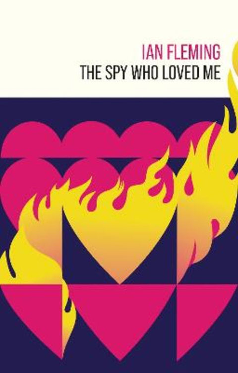 The Spy Who Loved Me by Ian Fleming - 9781915797315