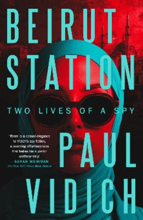 Beirut Station by Paul Vidich - 9781915798602