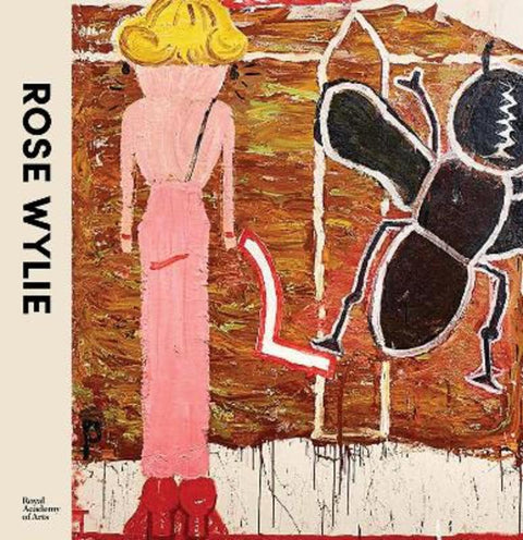 Rose Wylie by Katharine Stout - 9781915815224