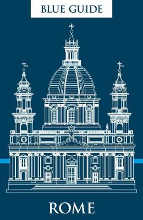 Blue Guide Rome by Annabel Barber - 9781916568105