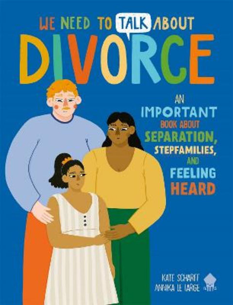 We Need to Talk About Divorce by Kate Scharff - 9781916745025