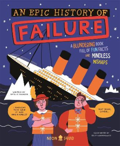 An Epic History of Failure by Natalie Younger - 9781916745124