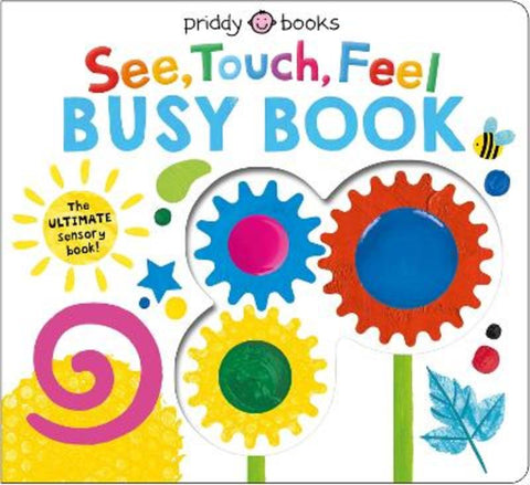 See, Touch, Feel Busy Book by Priddy Books - 9781916745759