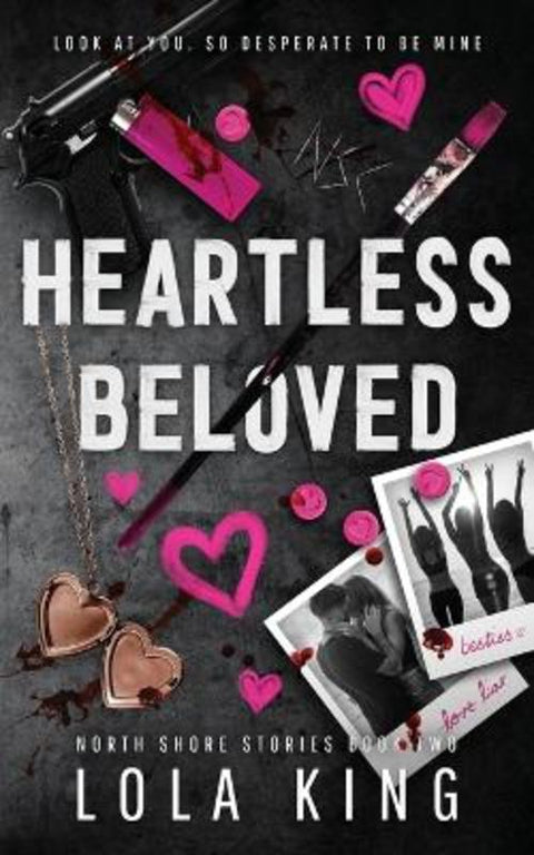 Heartless Beloved by Lola King - 9781916837010