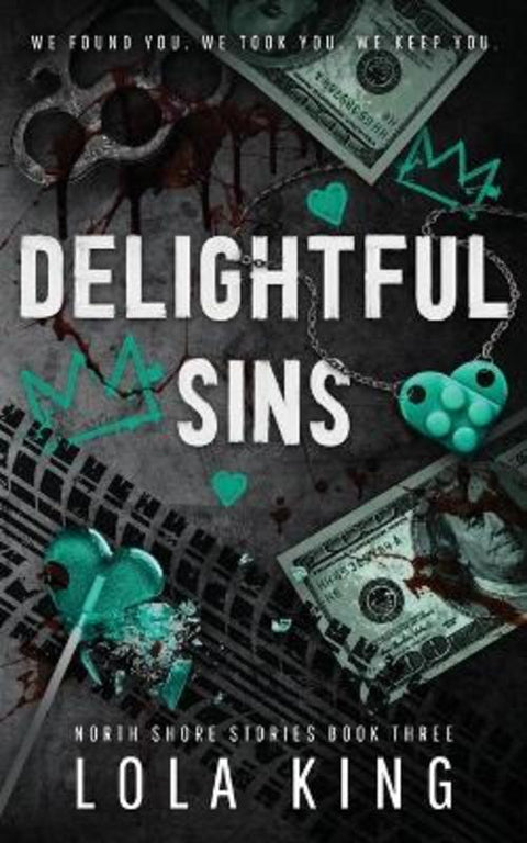 Delightful Sins by Lola King - 9781916837065