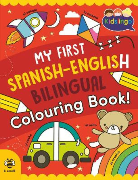 My First Spanish-English Bilingual Colouring Book by Sam Hutchinson - 9781916851627