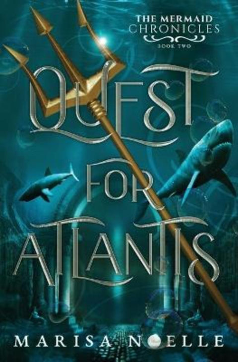 Quest for Atlantis by Marisa Noelle - 9781916893252