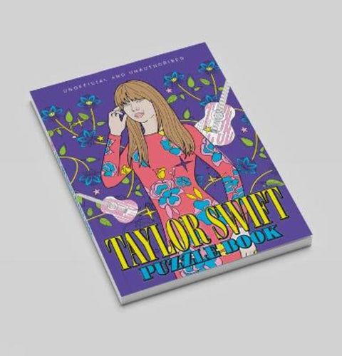 Taylor Swift unofficial puzzle and quiz book by Susanna Geoghegan - 9781916992139
