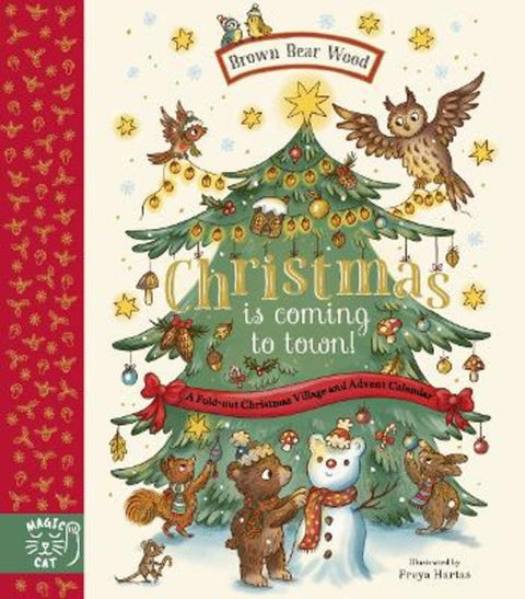 Brown Bear Wood: Christmas is Coming to Town! by Rachel Piercey - 9781917044325