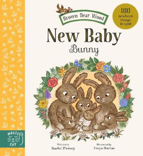 Brown Bear Wood: New Baby Bunny by Rachel Piercey - 9781917044738