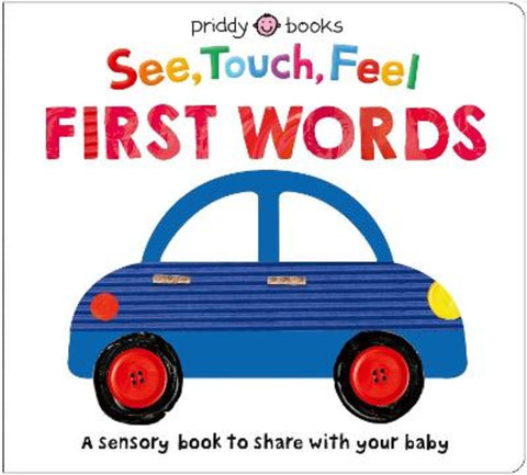 See, Touch, Feel: First Words by Priddy Books - 9781917069304