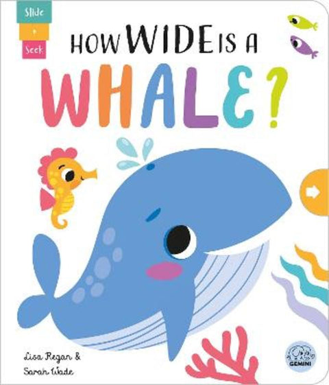 How Wide is a Whale? by Lisa Regan - 9781917082044