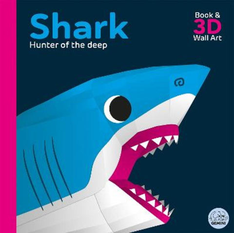 Shark - Hunter of the Deep by Sheridan Parker - 9781917082143