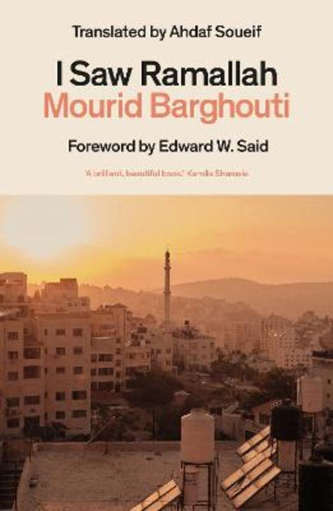 I Saw Ramallah by Mourid Barghouti - 9781917092043